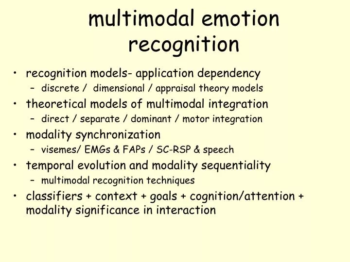 m ultimodal emotion recognition
