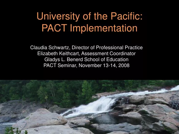 university of the pacific pact implementation