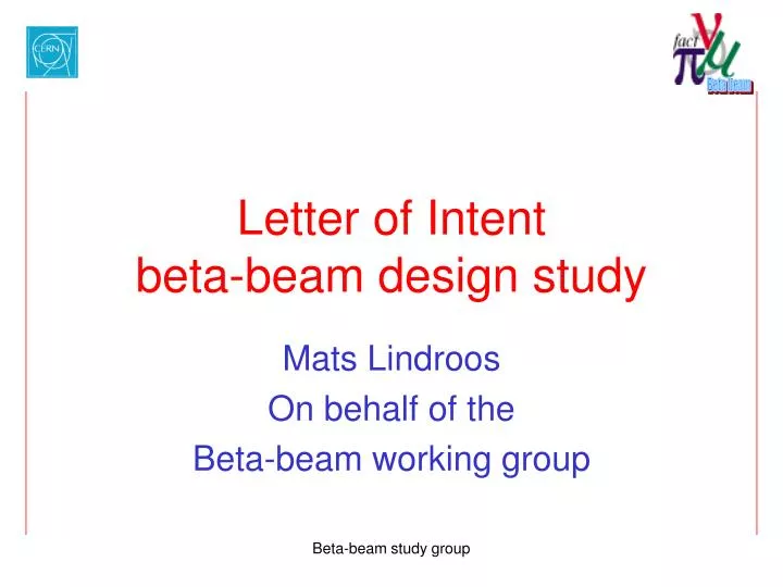 letter of intent beta beam design study