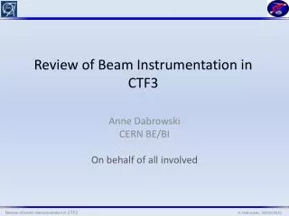 Review of Beam Instrumentation in CTF3