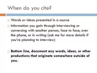 When do you cite?