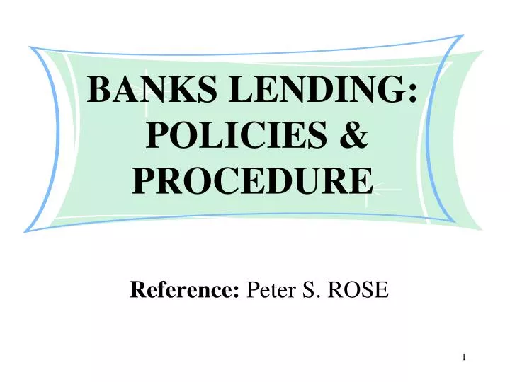 banks lending policies procedure