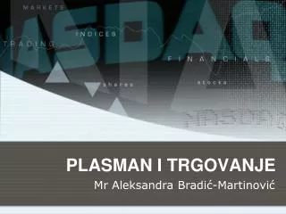plasman i trgovanje