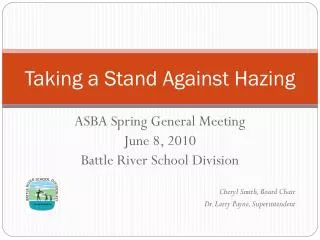 Taking a Stand Against Hazing