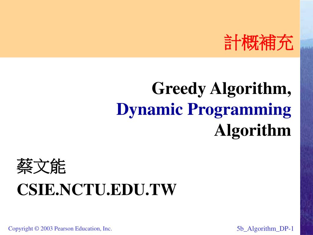 PPT - Greedy Algorithm, Dynamic Programming Algorithm PowerPoint ...