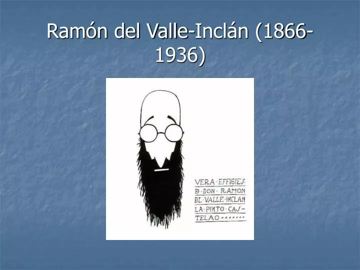 ram n del valle incl n 1866 1936