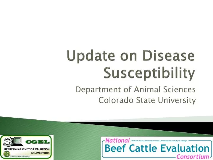 update on disease susceptibility