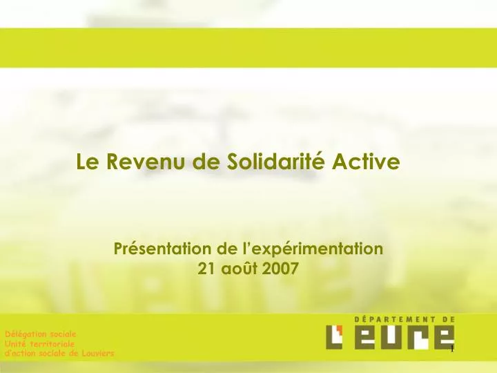 pr sentation de l exp rimentation 21 ao t 2007