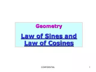 Geometry Law of Sines and Law of Cosines