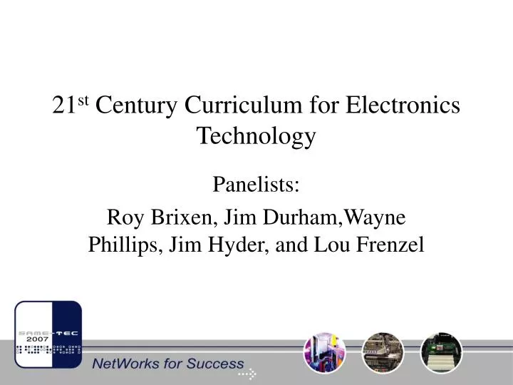 21 st century curriculum for electronics technology