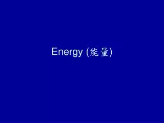 Energy ( ?? )