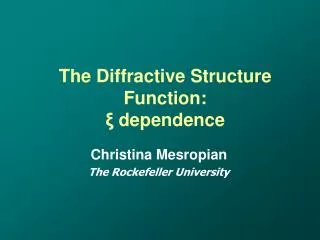 The Diffractive Structure Function: ? dependence