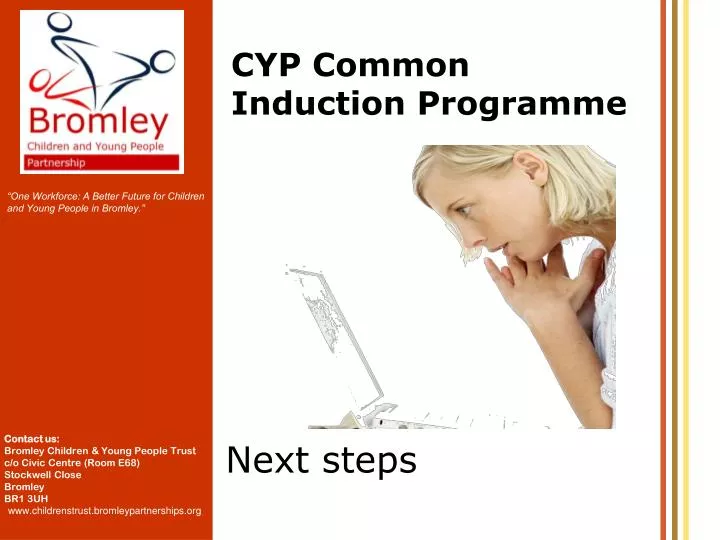 cyp common induction programme