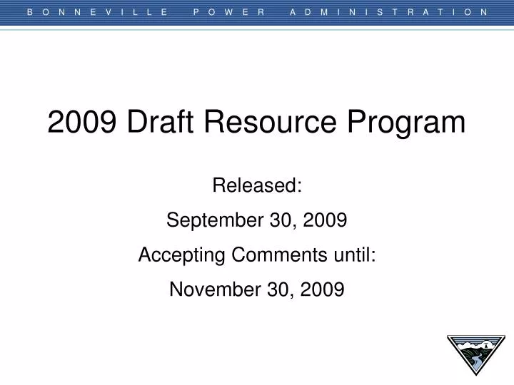 2009 draft resource program