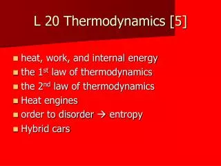 L 20 Thermodynamics [5]