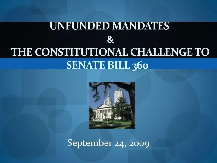unfunded mandates the constitutional challenge to senate bill 360