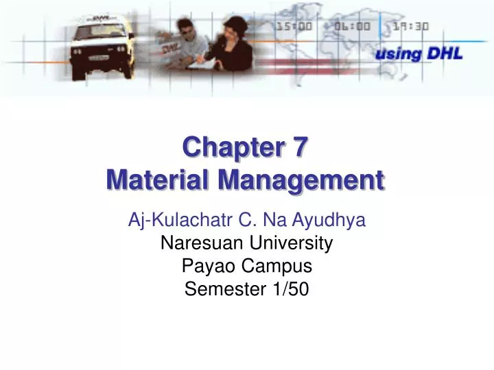 chapter 7 material management