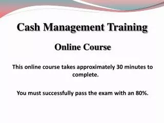 Cash Management Training