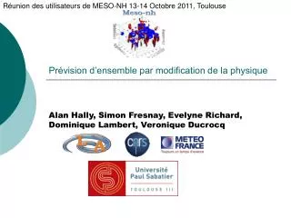 pr vision d ensemble par modification de la physique