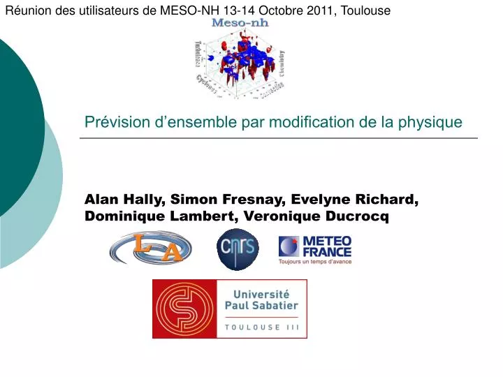 pr vision d ensemble par modification de la physique