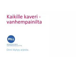 kaikille kaveri vanhempainilta