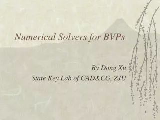 Numerical Solvers for BVPs