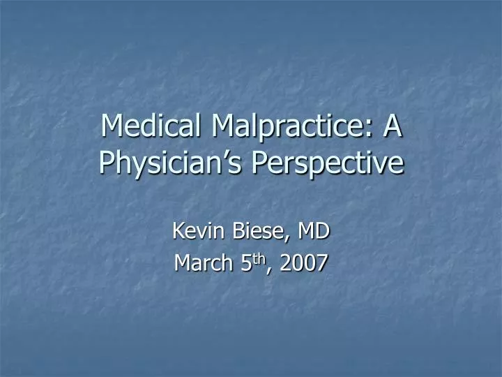 medical malpractice a physician s perspective