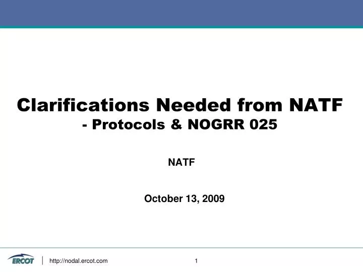 clarifications needed from natf protocols nogrr 025