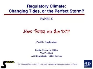 Regulatory Climate: Changing Tides, or the Perfect Storm?