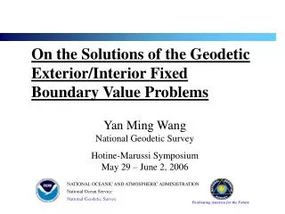 On the Solutions of the Geodetic Exterior/Interior Fixed Boundary Value Problems