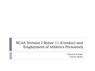 NCAA Division I Bylaw 11 (Conduct and Employment of Athletics Personnel)