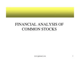FINANCIAL ANALYSIS OF COMMON STOCKS