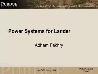 Power Systems for Lander
