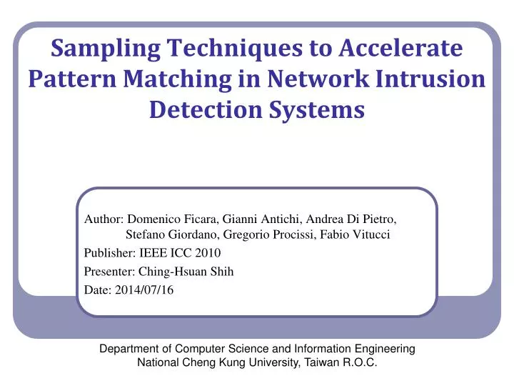 sampling techniques to accelerate pattern matching in network intrusion detection systems