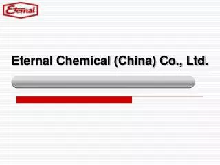 Eternal Chemical (China) Co., Ltd.