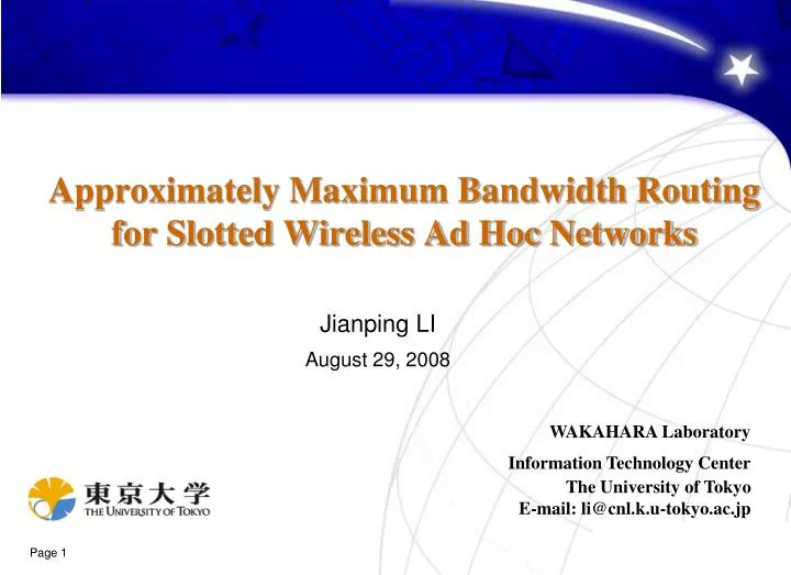 approximately maximum bandwidth routing for slotted wireless ad hoc networks