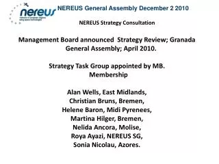 NEREUS General Assembly December 2 2010 NEREUS Strategy Consultation