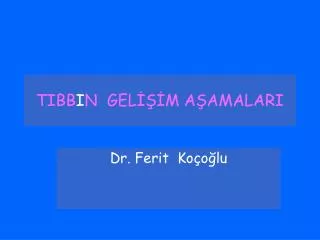 tibb i n gel m a amalari