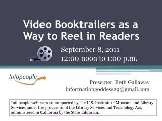 Video Booktrailers as a Way to Reel in Readers