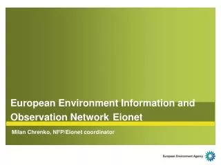 European Environment Information and Observation Network Eionet