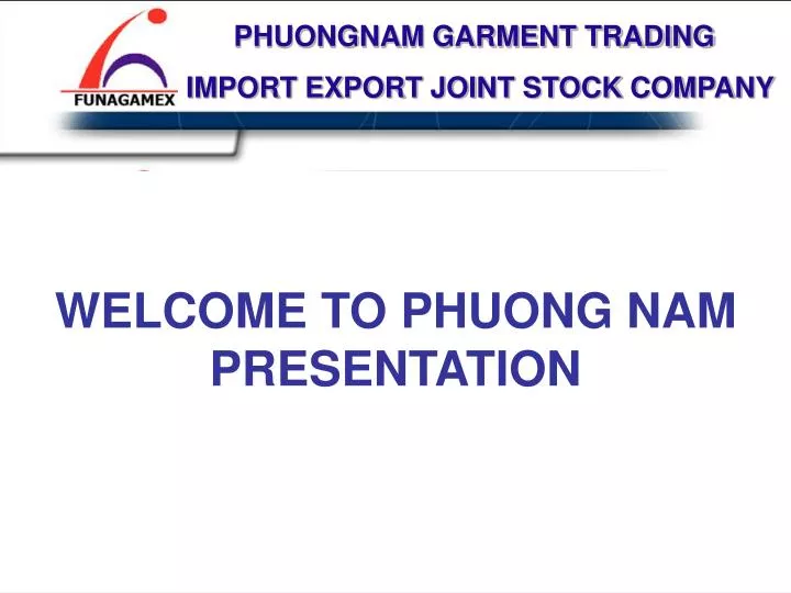 welcome to phuong nam presentation