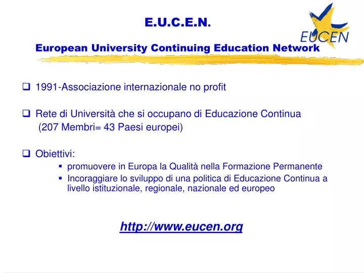 e u c e n european university continuing education network