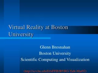 Virtual Reality at Boston University