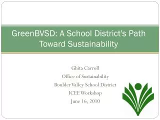 GreenBVSD: A School District's Path Toward Sustainability