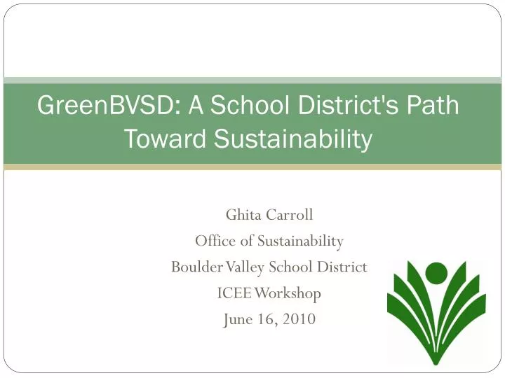 greenbvsd a school district s path toward sustainability