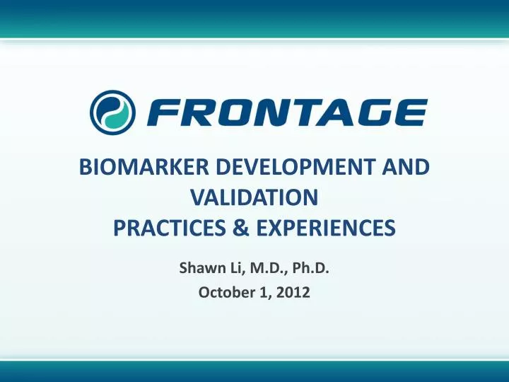biomarker development and validation practices experiences