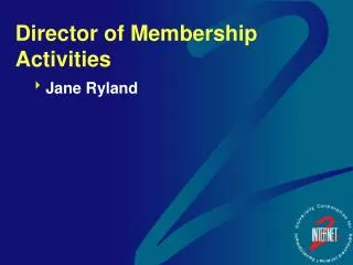 Director of Membership Activities