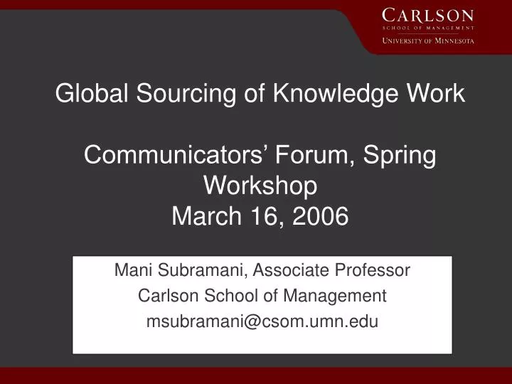 mani subramani associate professor carlson school of management msubramani@csom umn edu