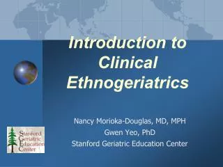 Introduction to Clinical Ethnogeriatrics