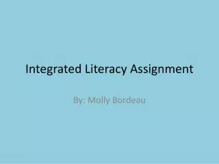 Integrated Literacy Assignment